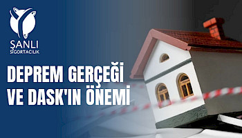 DASK Sigortası Hakkında Merak Edilenler: Zorunluluklar ve Teminatlar